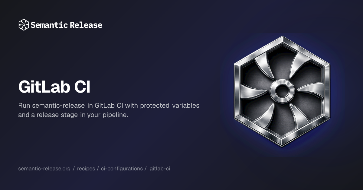 GitLab CI | Semantic Release