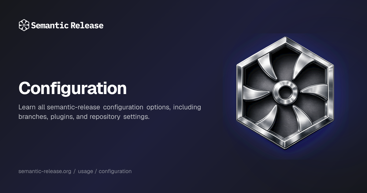 Configuration | Semantic Release